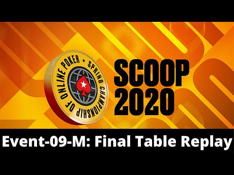 SCOOP 2020 | $55 NLHE Event 09-M: Final Table Replay with Adamyid | veeea