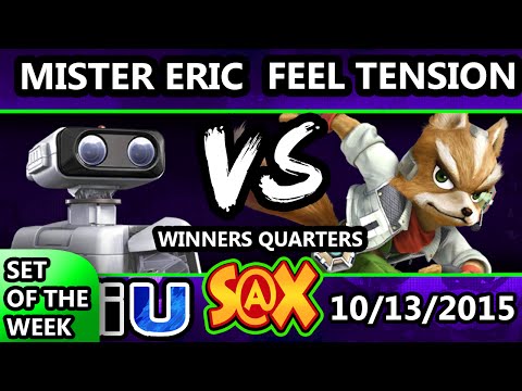 S@X 119 - Mister Eric (ROB) Vs. Feel Tension (Fox) SSB4 Winners Quarters - Smash Wii U - Smash 4