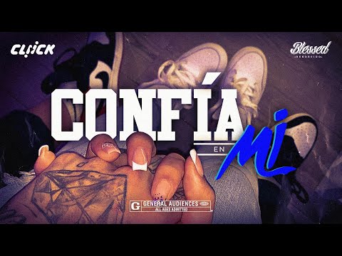 BLESSD | CONFIA EN MI ( Official Video )