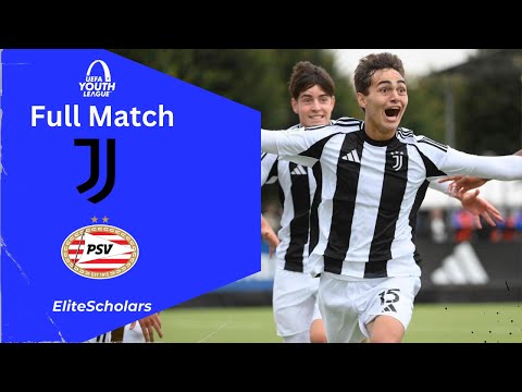 Full Match Juventus vs PSV | UEFA Youth League | 17/09/24