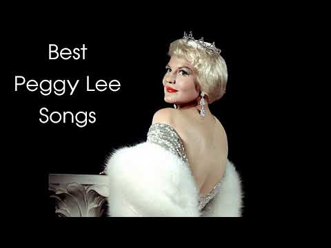 Best Peggy Lee Songs - Peggy Lee Greatest Hits Full Album