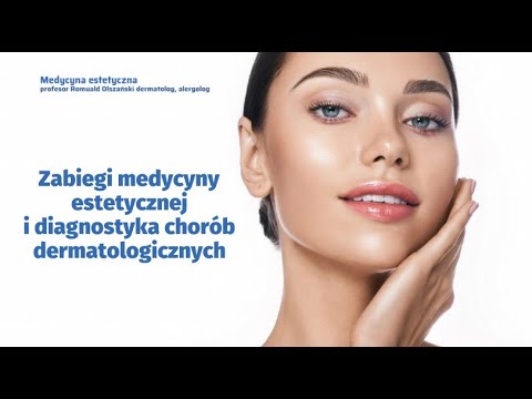 Gabinet Medycyny Estetycznej, Dermatologii i Alergologii prof. dr hab. med. Romuald Olszański - video