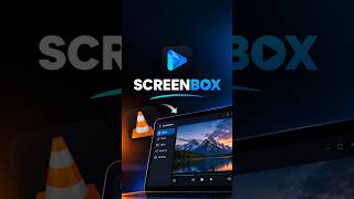 🎬 VLC'YE ALTERNATİF ARIYORSANIZ, SCREENBOX'A BİR ŞANS VERİN!