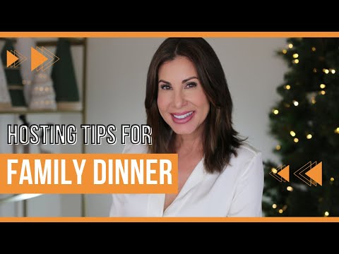 A Closer Look at Family Dinners | HOSTING TIPS