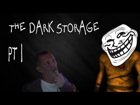 CREEPY AND HILARIOUS!  AMNESIA CUSTOM STORYtime THE DARK STORAGE pt 1