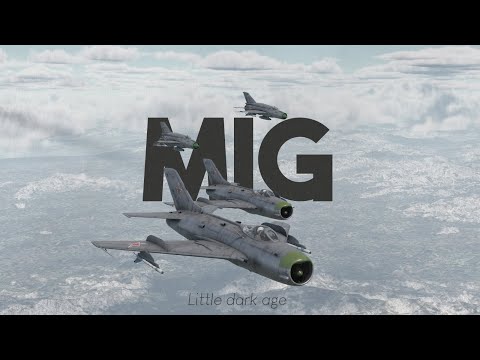 "Mig Little Dark Age" (Warthunder Edit)