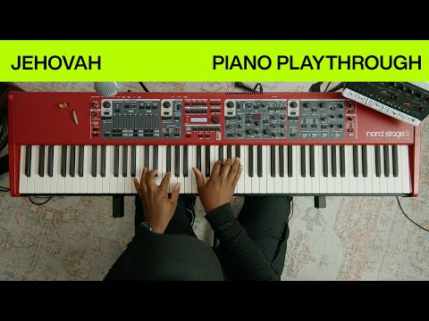 Jehovah | Official Piano Playthrough | 