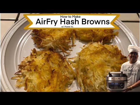 How to Make Hash Browns w/ Power XL || Cooking w/ Mr. Belle