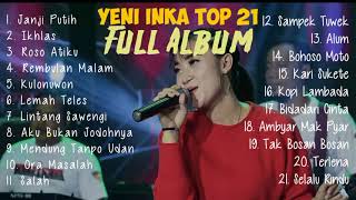 Download lagu Yeni Inka Janji putih ft Lagista Album Terbaru ikhlas roso atiku top 21 mp3 Download lagu Yeni Inka Janji putih ft Lagista Album Terbaru ikhlas roso atiku top 21 mp3