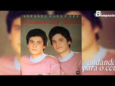 Gêmeos de Cristo - Andando Para o Céu (Cd Andando Para o Céu) 1980