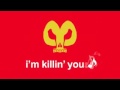 Mcdonalds Im Killing You