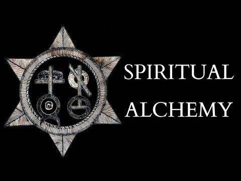 What is Spiritual Alchemy?