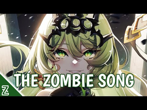 Nightcore - The Zombie Song (Stephanie Mabey)(Lyrics)