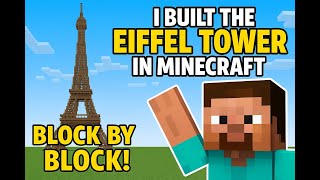 Download the video "I Built the EIFFEL TOWER in Minecraft Block by Block!"