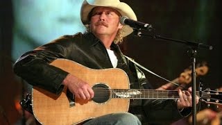 Alan Jackson   That&#39;s all I need to know