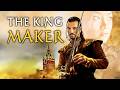 The King Maker ACTION ADVENTURE Full Movie In English