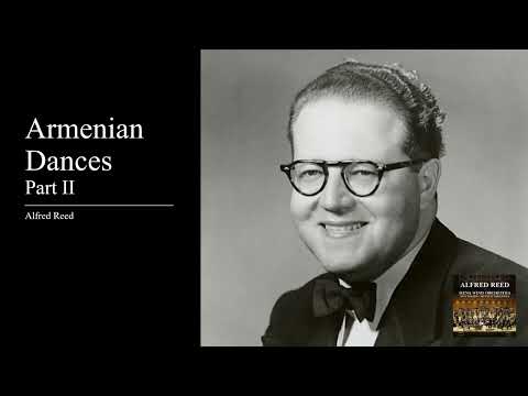 Alfred Reed - Armenian Dances (Part II)