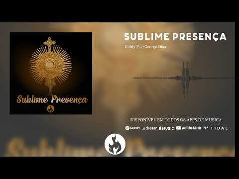 Sublime Presença - Hadron Kyrie