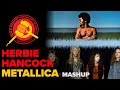 Master Of Doin' It (Metallica + Herbie Hancock Mas...