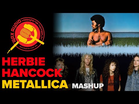 Master Of Doin' It (Metallica + Herbie Hancock Mashup) by Wax Audio