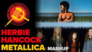 Master Of Doin' It (Metallica + Herbie Hancock Mashup by Wax Audio)