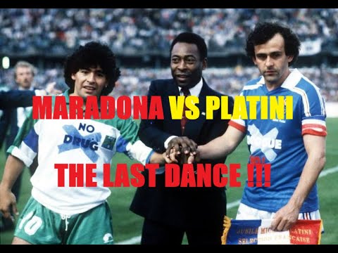 Maradona vs Platini - The Last Dance!