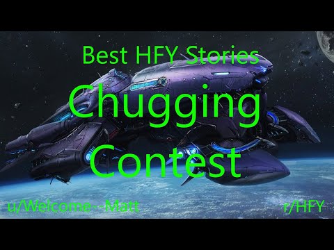 Best HFY Reddit Stories: Chugging Contest (r/HFY)