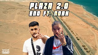 ENO feat. NOAH - PLAZA 2.0 (prod. by Exetra Beatz)