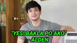 BREAKING NEWS: ALDEN RICHARDS UMAMIN NA BAKLA