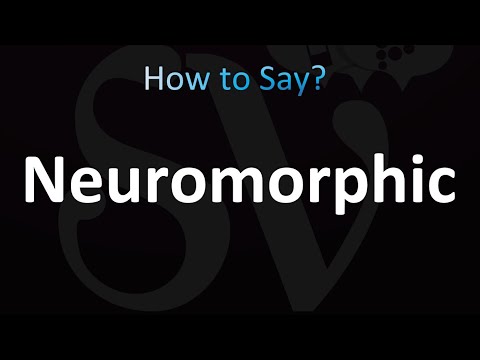 How to Pronounce Neuromorphic (correctly!)