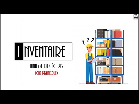 INVENTAIRE - ANALYSE DES ÉCARTS