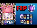 F2P PUSH TO ULTIMATE CHAMPION!!! │ Clash Royale🔥🔥