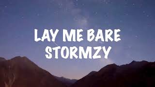 Stormzy - Lay Me Bare (Lyrics)