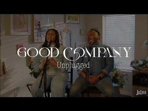Good Company (Unplugged) ft. Deon Kipping | Official Live Music Video