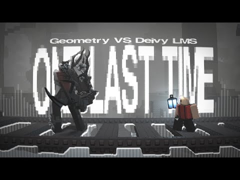"ONE LAST TIME" - (GEOMETRY VS DEIVY LMS) - GIVE ME YOUR BEST OST