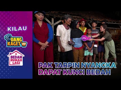 Pak Tarpin Ga Nyangka Dapat Kunci Bedah - Kilau Uang Kaget & Bedah Rumah