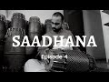Practice Session I Traditional Paadam I Saadhana Episode 4 I K H Vineeth