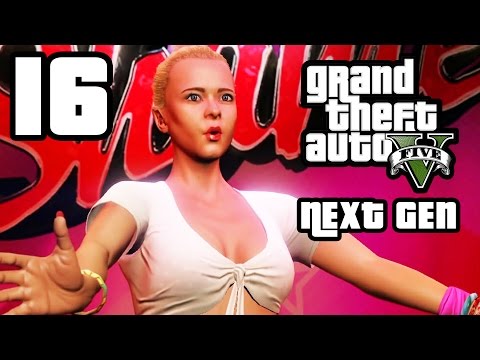 GTA 5 Next Gen Walkthrough Part 16 - Xbox One / PS4 - FAME OR SHAME - Grand Theft Auto 5