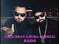 Jala Brat X Buba Corelli Rado Official Audio