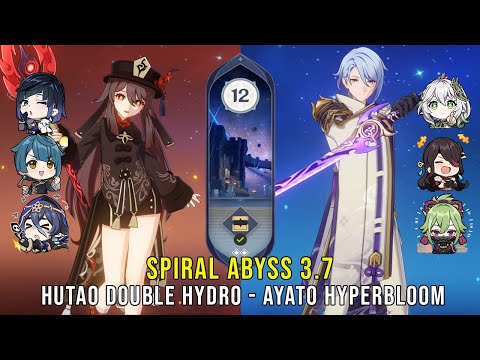 C1 Hutao Double Hydro and C0 Ayato Hyperbloom - Genshin Impact Abyss 3.7 - Floor 12 9 Stars