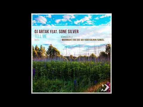 Dj Artak feat. Sone Silver - Tell Me (Samvel Remix) Best Deep House 2019