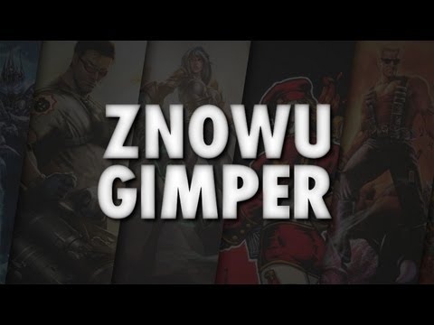 Znowu Gimper - Maj 2013 - Wracamy do formy