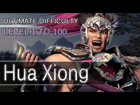 Dynasty Warriors 9 - Hua Xiong - Level 1 to 100 - Ultimate Difficulty