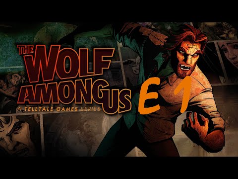 The Wolf Among Us E1