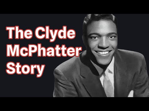 Celebrity Underrated – The Clyde McPhatter Story