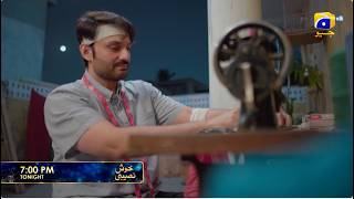 Khush Naseebi Episode 20 Promo | Tonight at 7:00 PM  only on Har Pal Geo