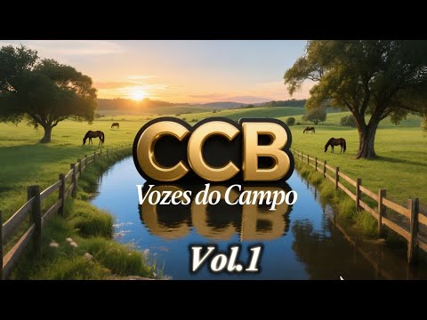 Coletânea de Belos Hinos CCB Vozes do Campo Vol.1