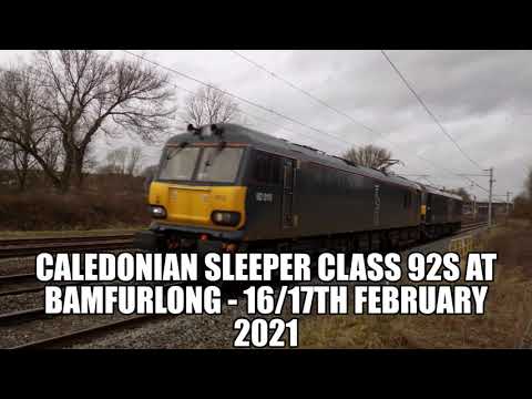 Caledonian Sleeper Class 92s at Bamfurlong - 17th February 2021