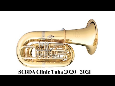 SCBDA Region Band Clinic Tuba 2020 - 2021