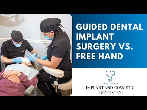Guided Dental Implant Surgery vs Free Hand